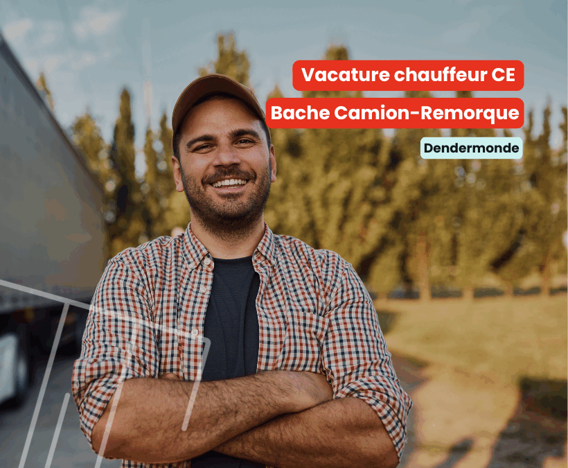 Chauffeur CE | Bache Camion-Remorque | Dendermonde