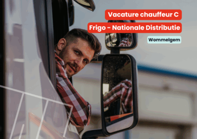 Chauffeur C | Frigo | Nationaal | Wommelgem